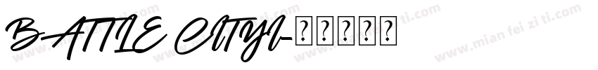 BATTLE CITYI字体转换